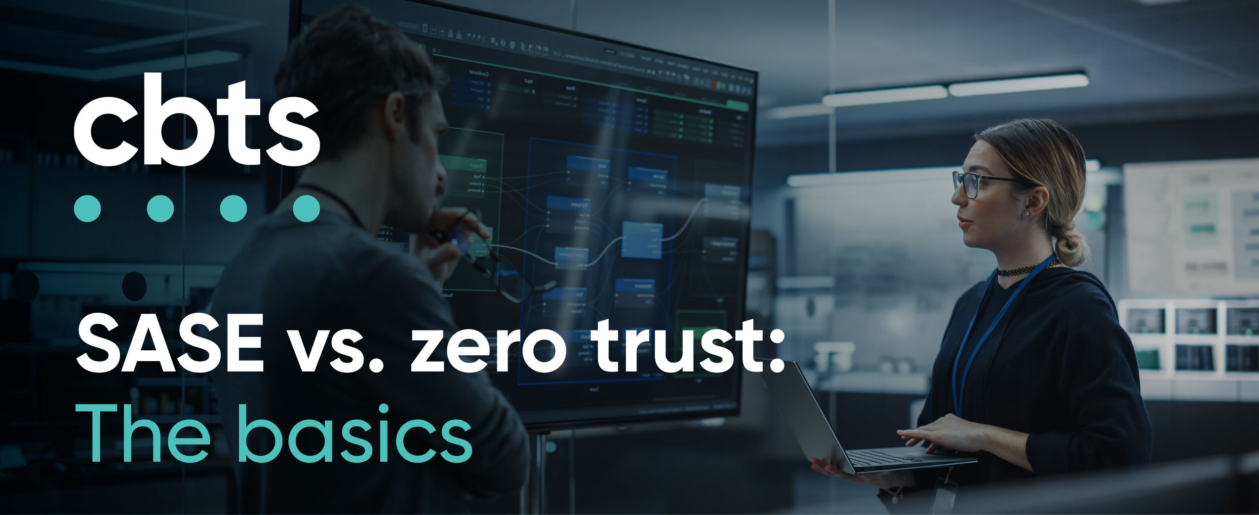 CBTS_SASE_vs_Zero_Trust-01