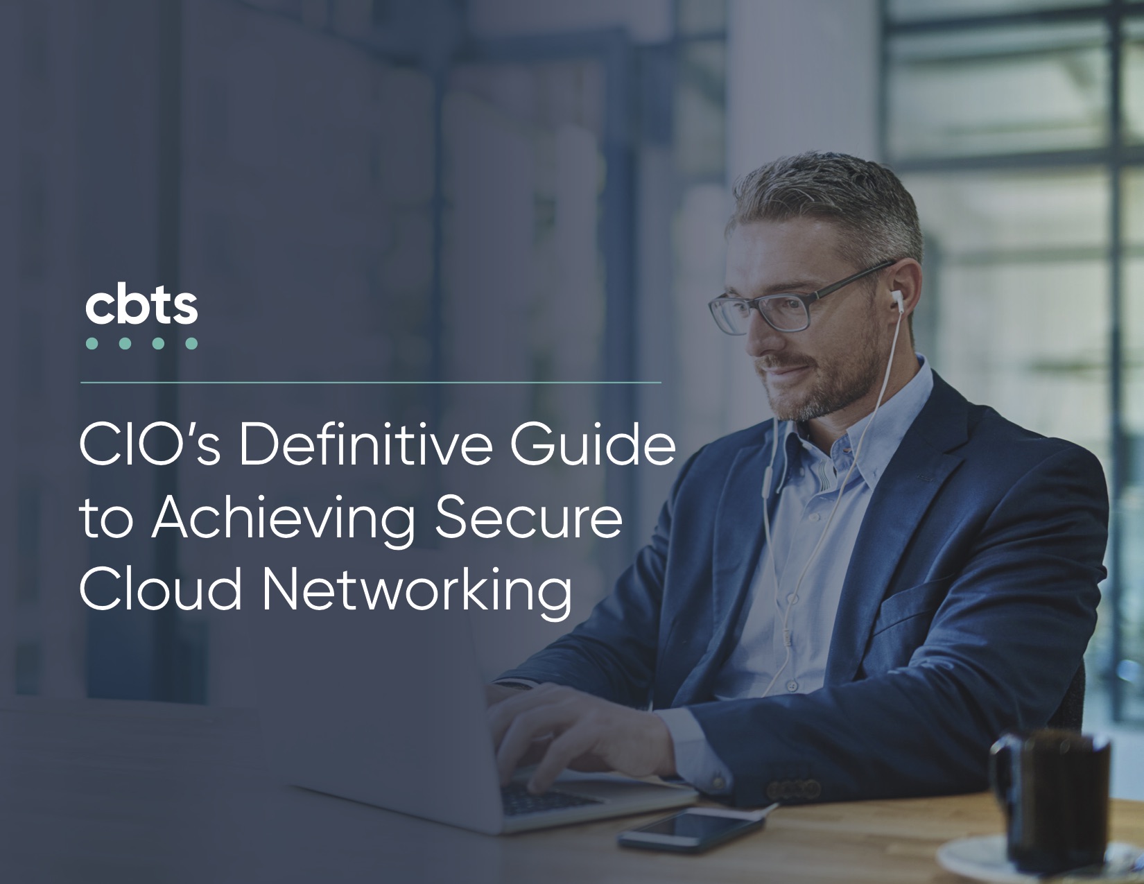 CIOs_Definitive_Guide_to_Achieving_Secure_Cloud_Networking_page01